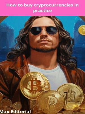 cover image of How to buy cryptocurrencies in practice